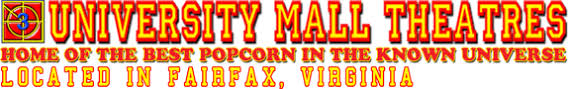University Mall Theatres - Fairfax (Don to pick up tickets) logo